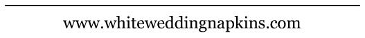 Wedding Napkins White